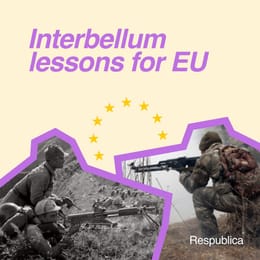 For Whom the Bell Tolls: Interbellum Lessons for the EU